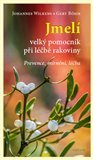 Jmelí. Velký pomocník při léčbě rakoviny