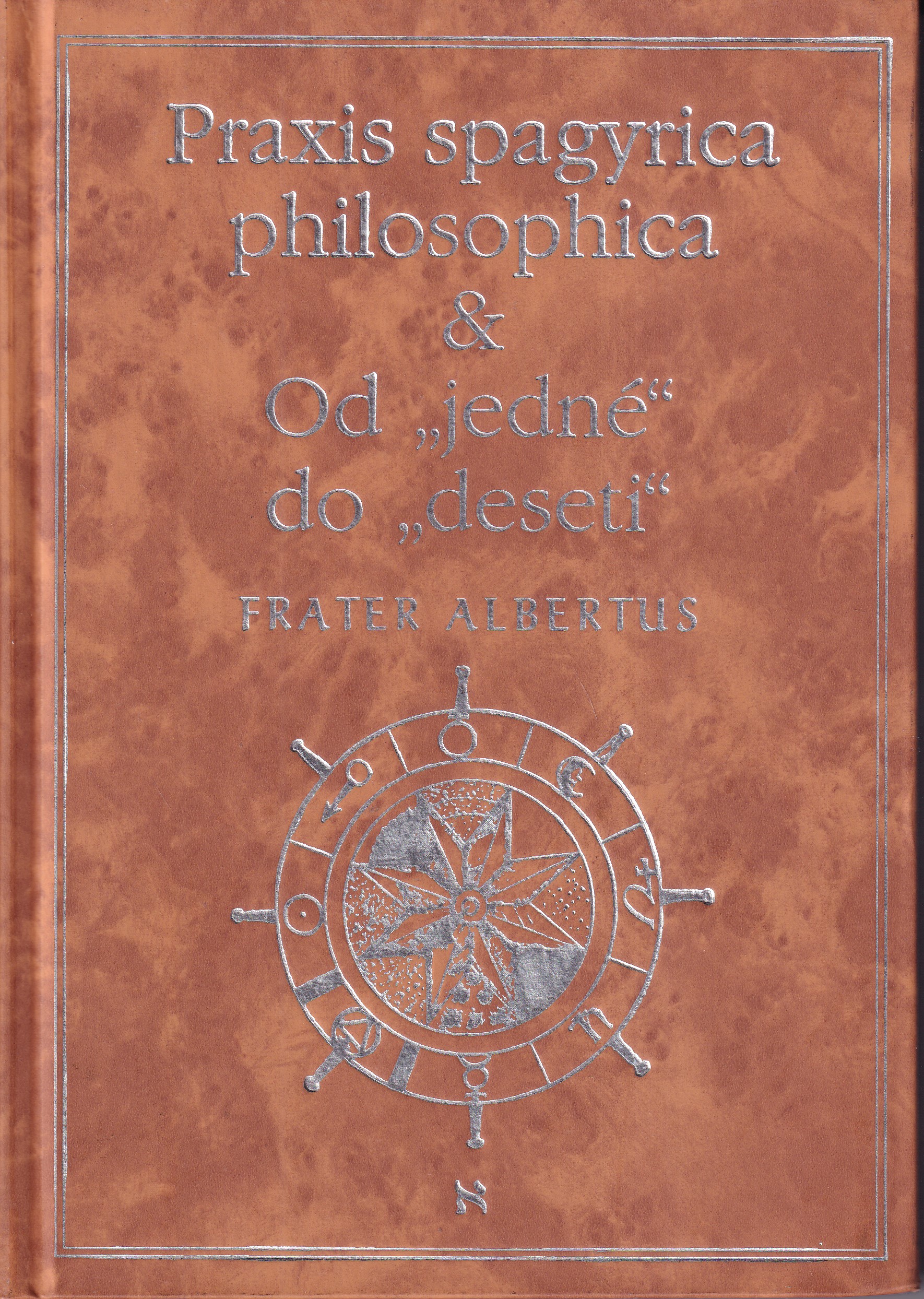 Praxis spagyrica philosophica