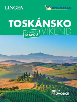 Toskánsko Víkend