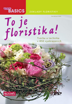 To je floristika!