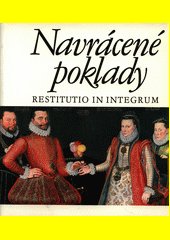 Navrácené poklady = Restitutio in integrum