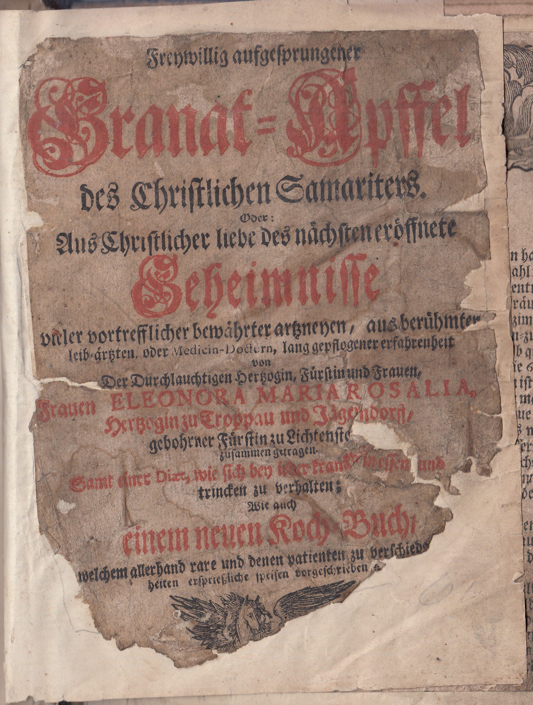 Freywillig aufgesprungener Granat-Apffel des Christlichen Samariters,Oder: Aus Christlicher liebe des nächsten eröffnete Geheimn