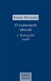 O svátostech obecně v Teologické sumě