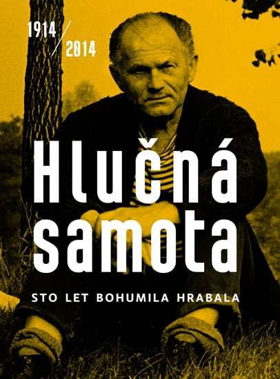 Hlučná samota 1914/2014