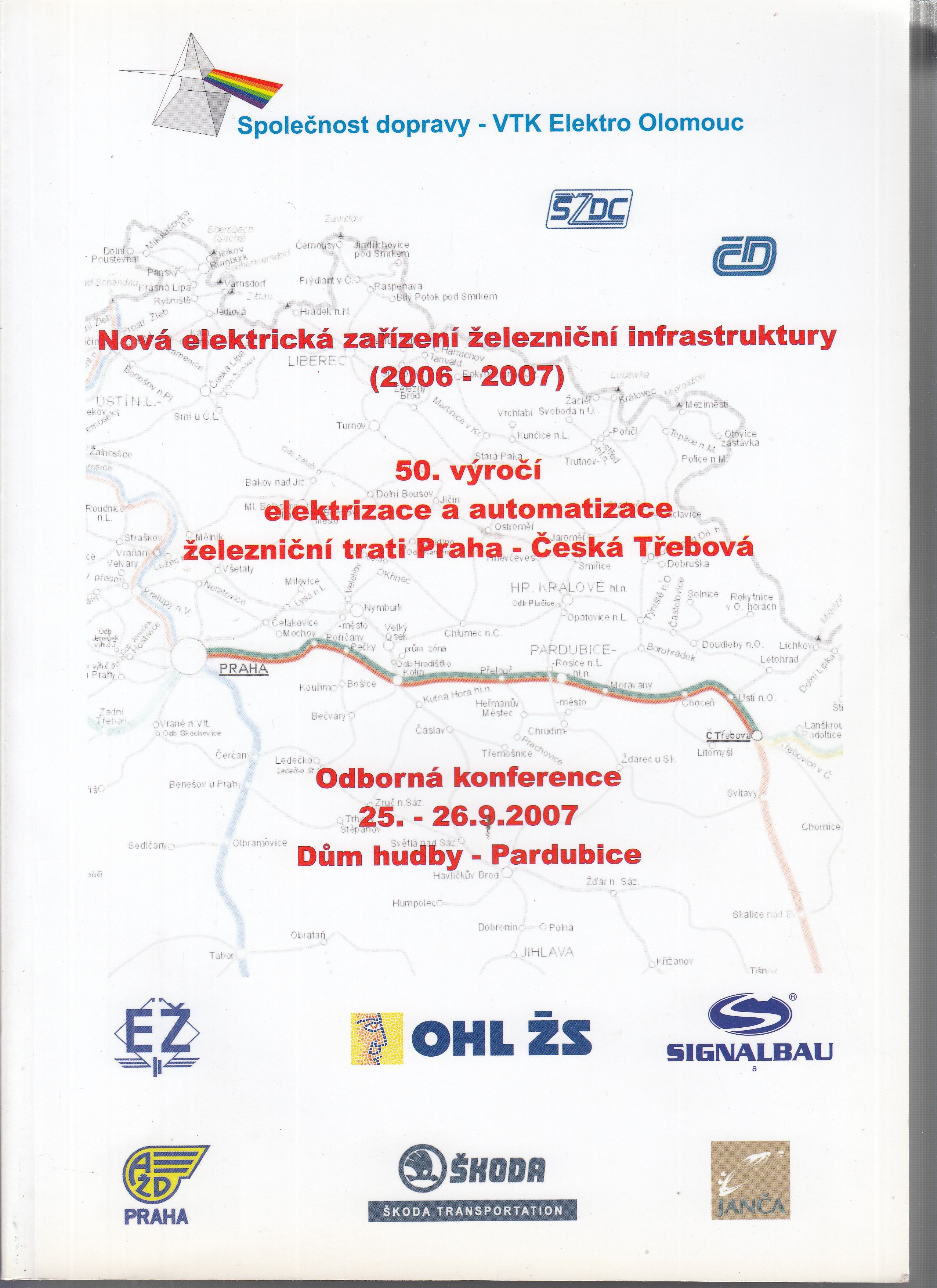 Nová elektrická zařízení železniční infrastruktury (2006-2007)