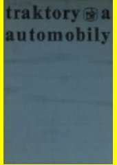 Traktory a automobily