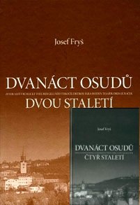 Dvanáct osudů čtyř staletí / Dvanáct osudů dvou staletí (2 svazky)