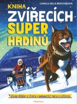 Kniha zvířecích superhrdinů