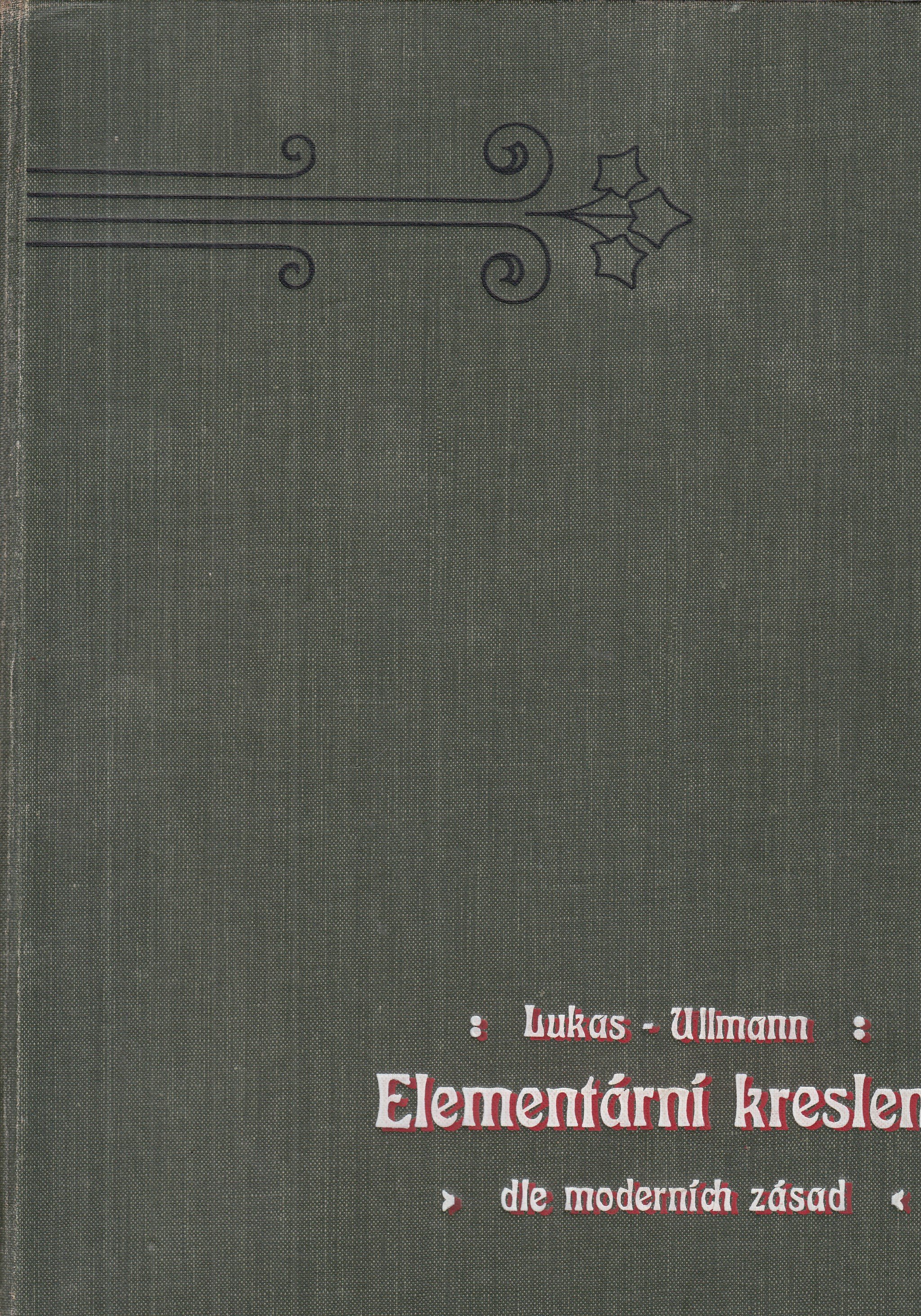 Elementární kreslení dle moderních zásad : Theoreticko-prakt. návod pro učitele