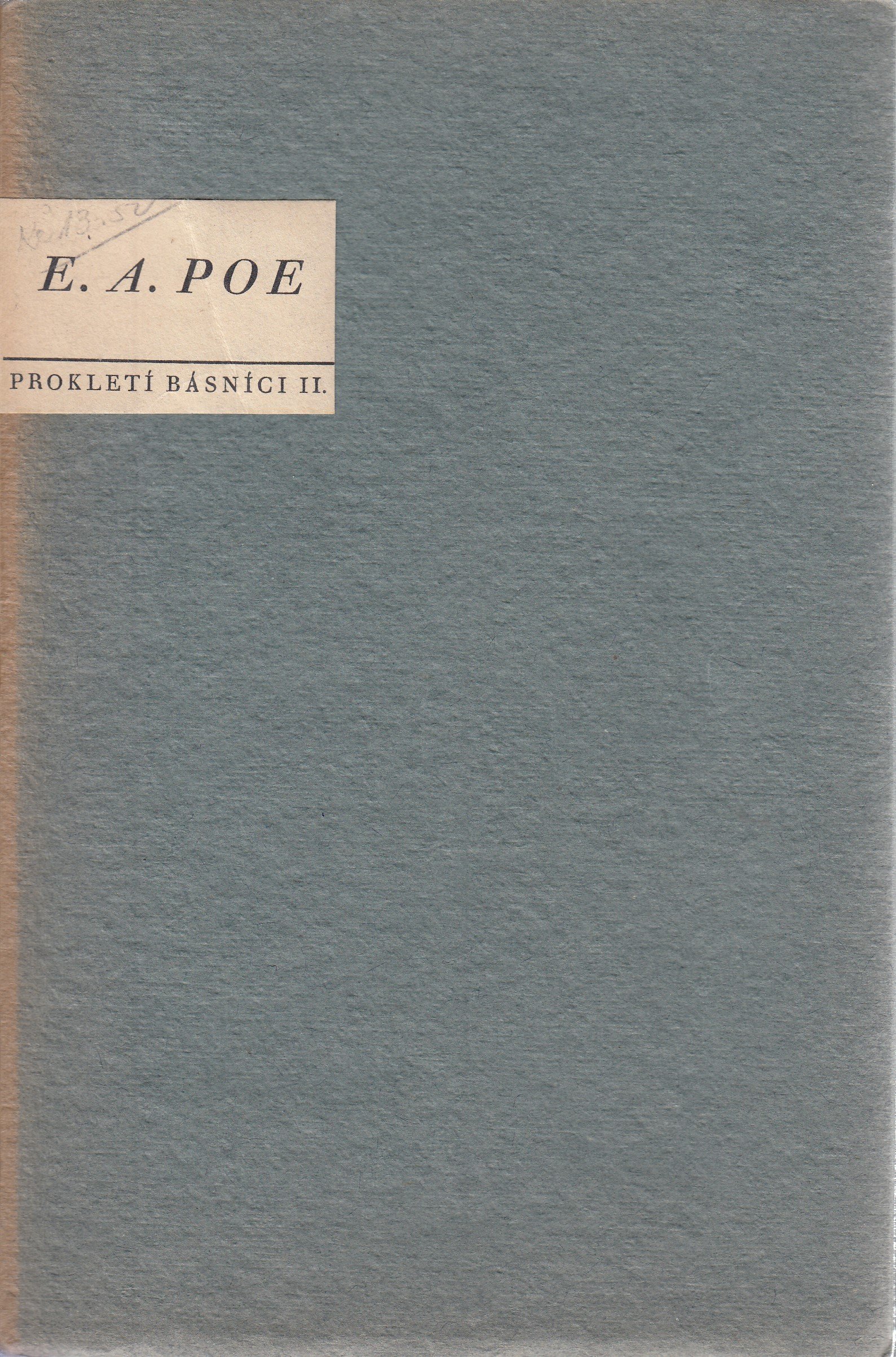 E.A. Poe - Prokletí básníci II. - číslovaný výtisk