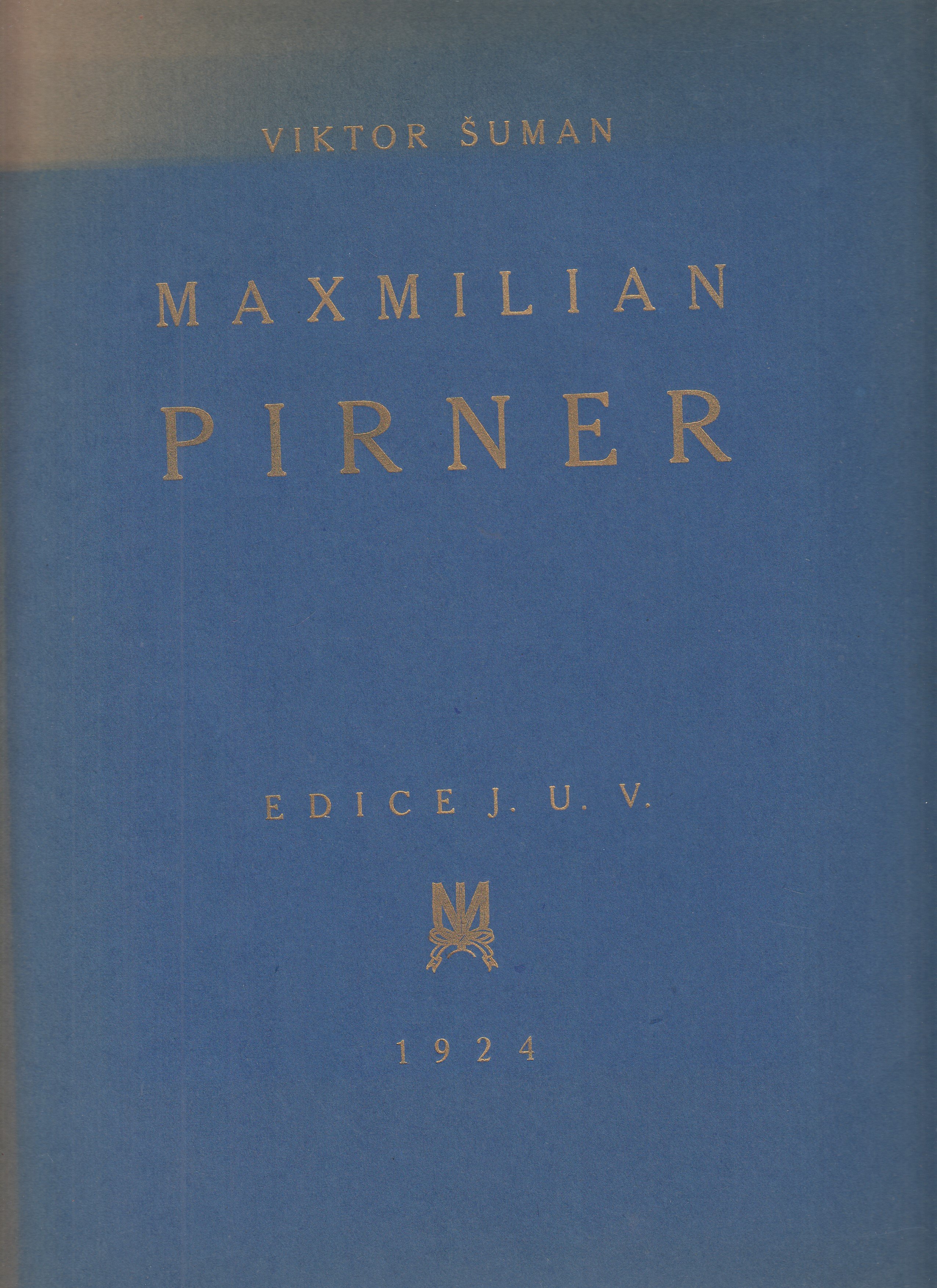 Maxmilián Pirner : 1854-1924