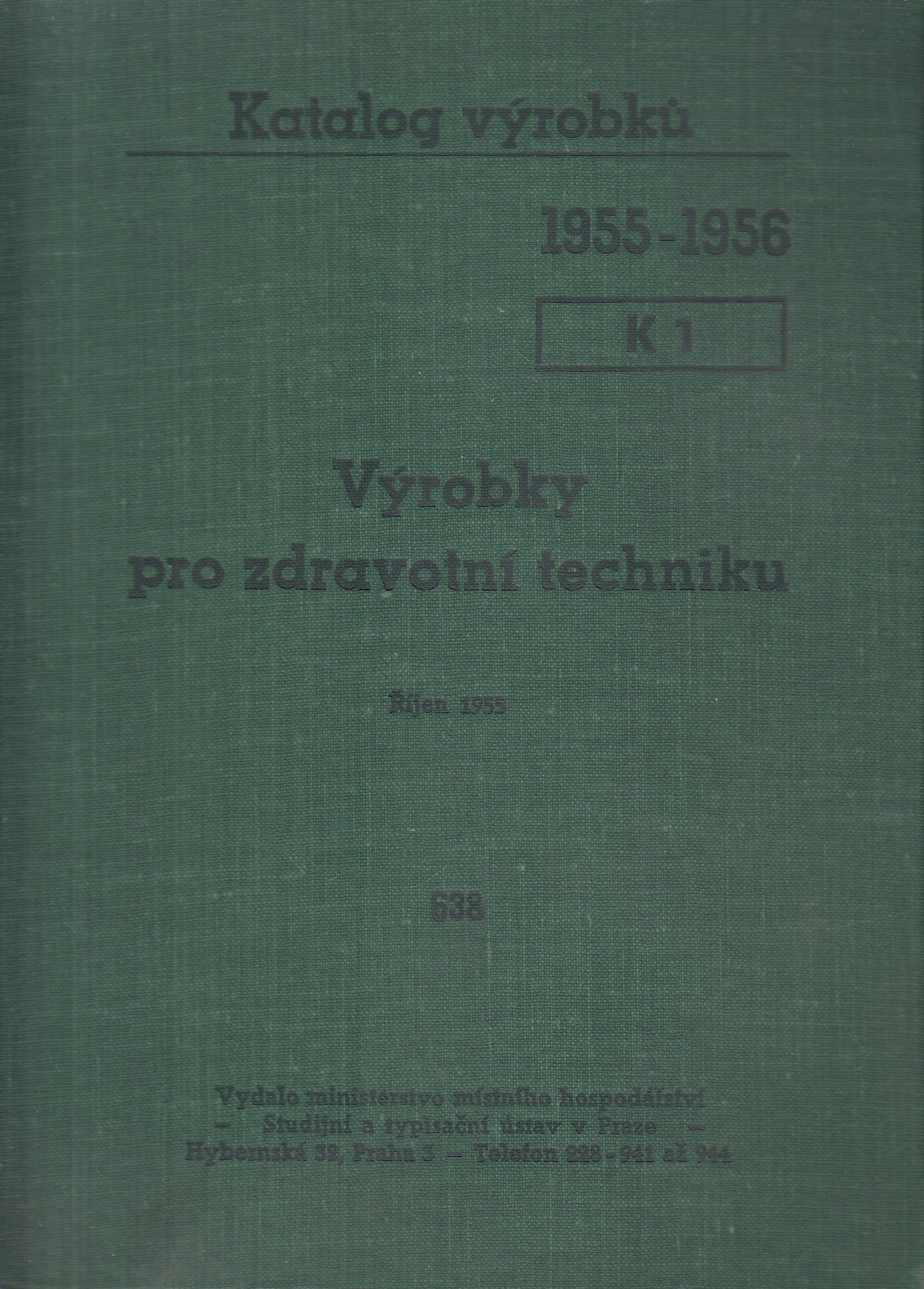 Výrobky pro zdravotní techniku 1955-1956