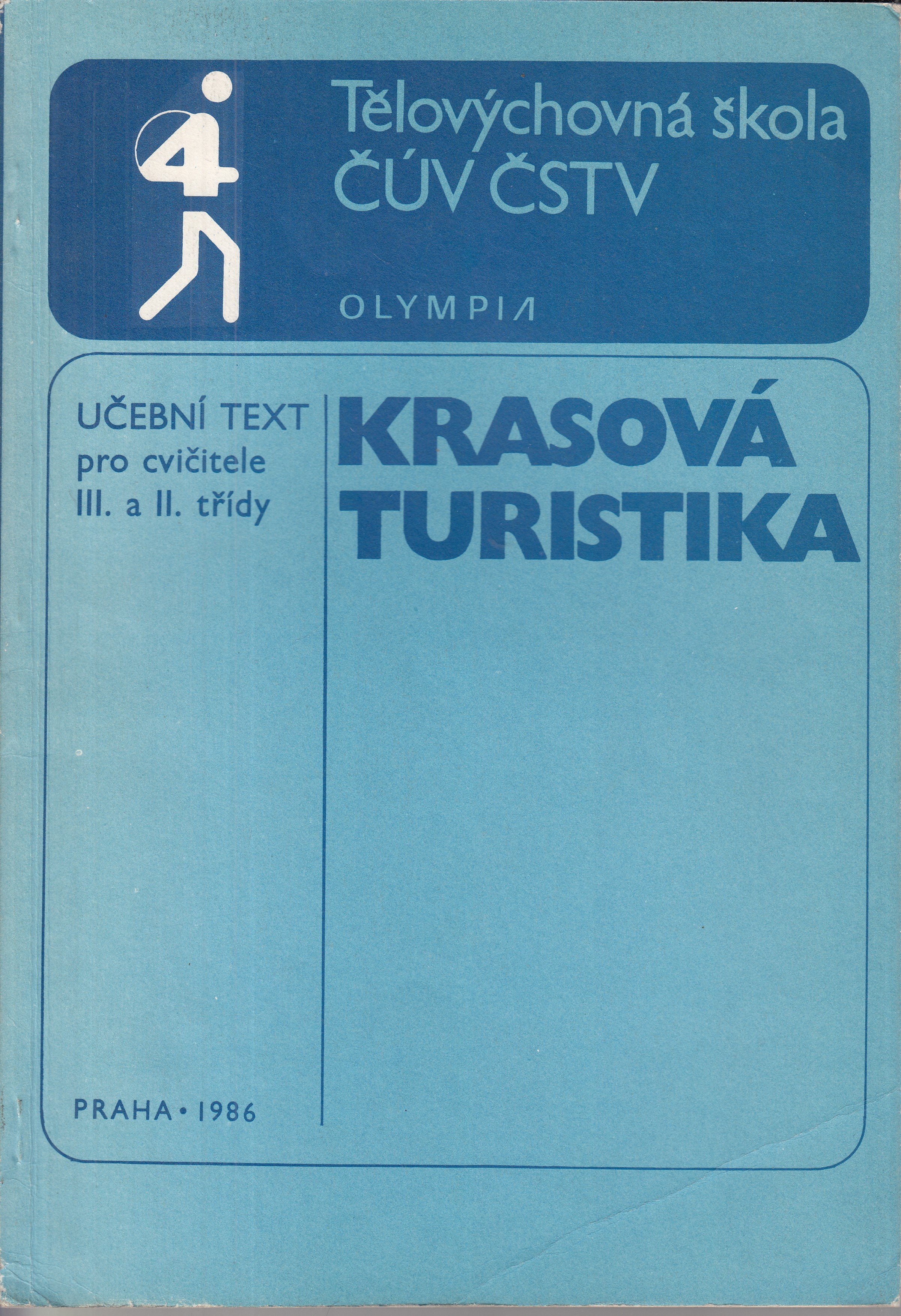 Krasová turistika : Učební text pro cvičitele 3. a 2. třídy