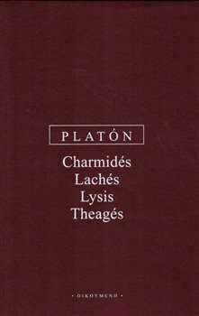 Charmidés, Lachés, Lysis, Theagés