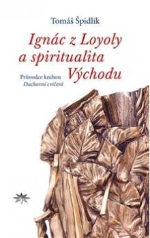 Ignác z Loyoly a spiritualita východu