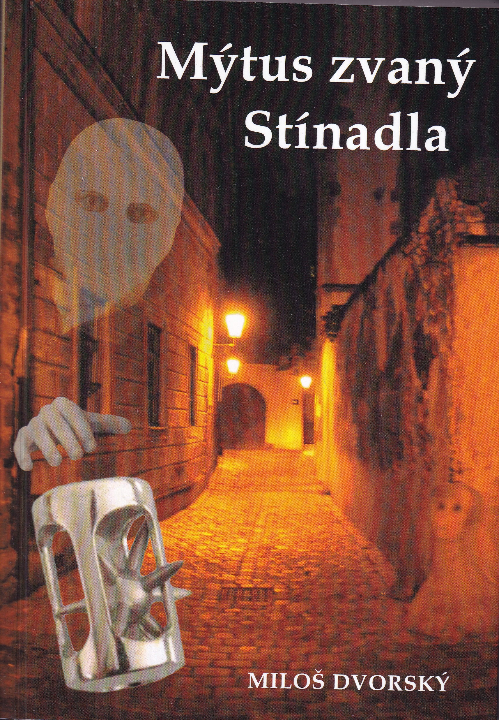 Mýtus zvaný Stínadla