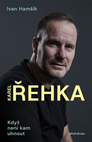 Řehka: Když není kam uhnout 