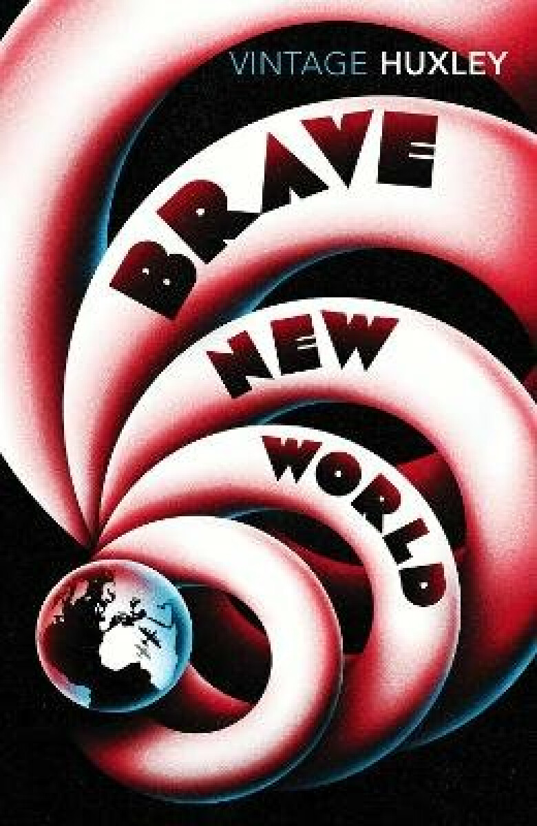 Brave New World (Revisited)