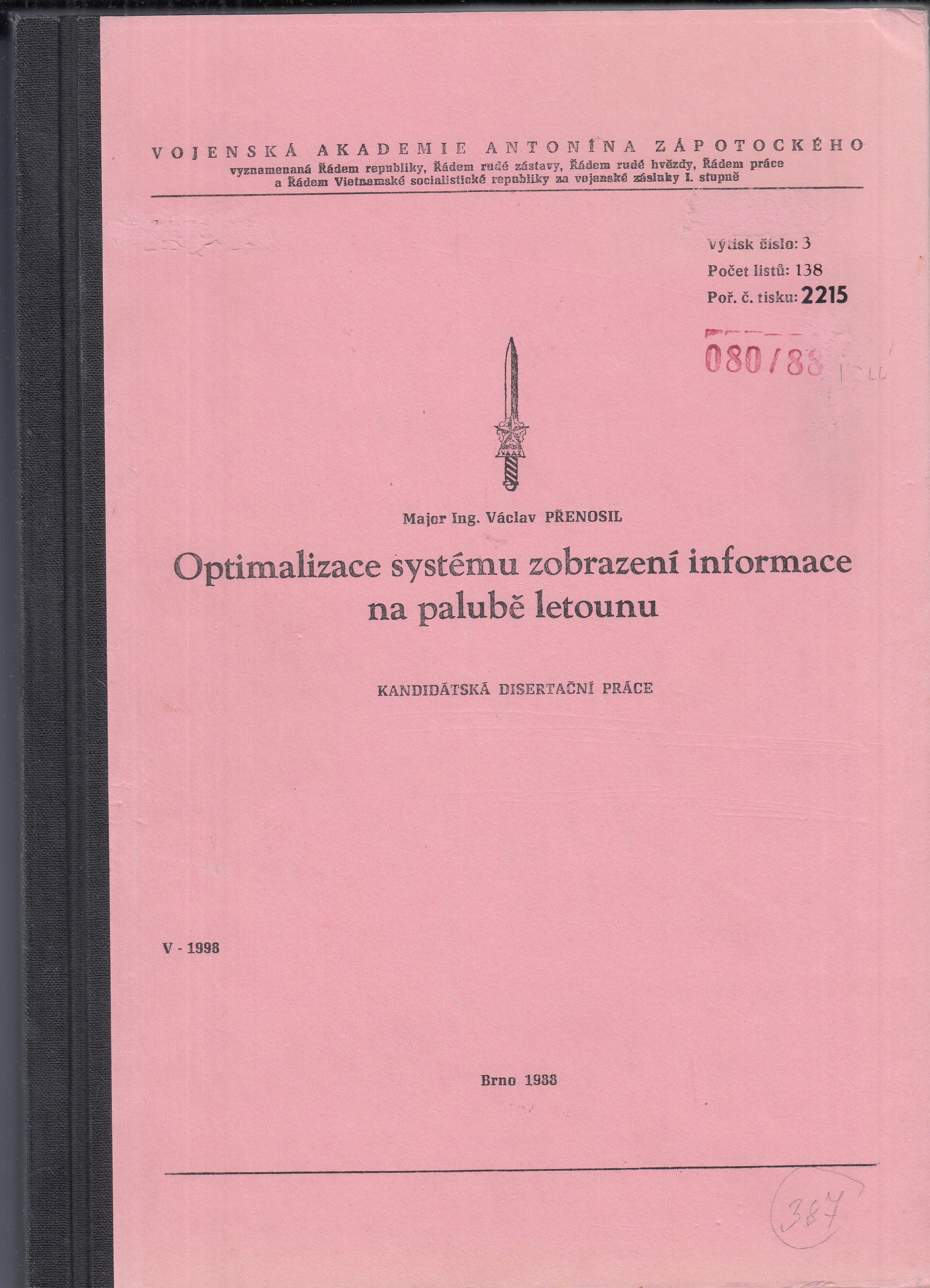 Optimalizace systému zobrazení informace na plaubě letounu /kandidátská disertační práce/