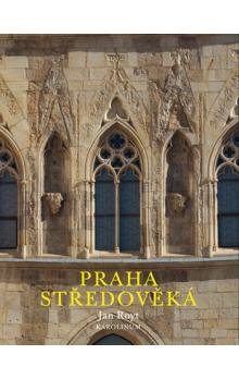 Praha středověká