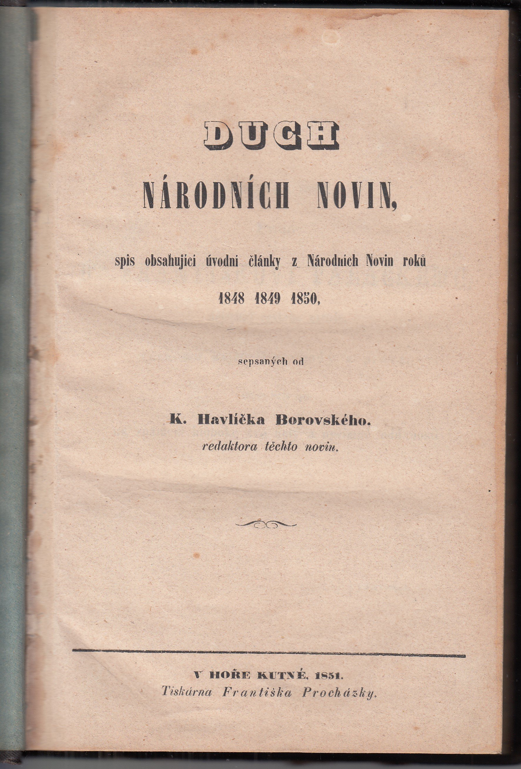 Duch Národních Novin - úvodní články z roků 1848,1849,1850