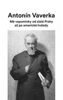 Mé vzpomínky od zlaté Prahy