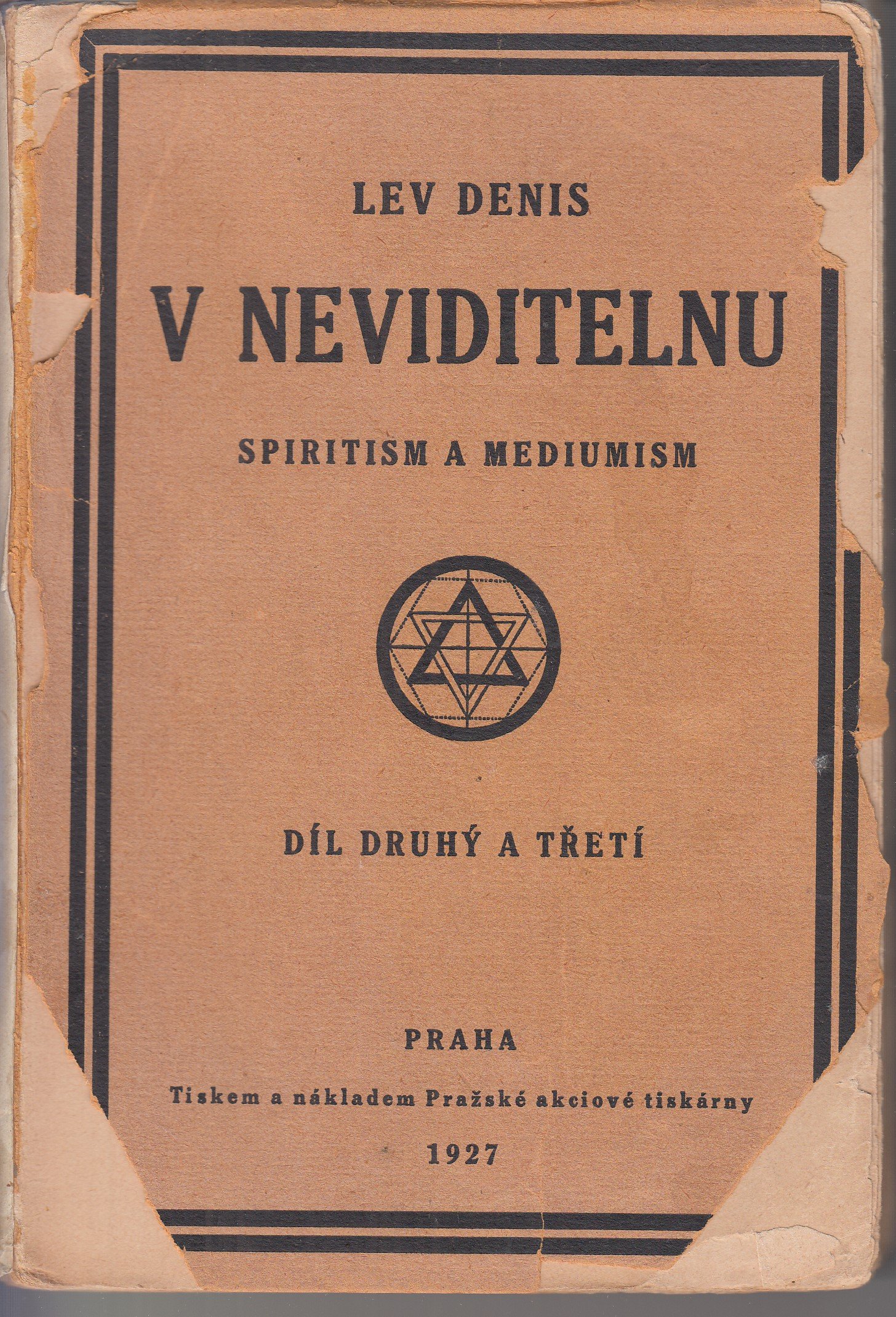 V nevidiltenu - Spiritism a Mediumism - díl druhý a třetí