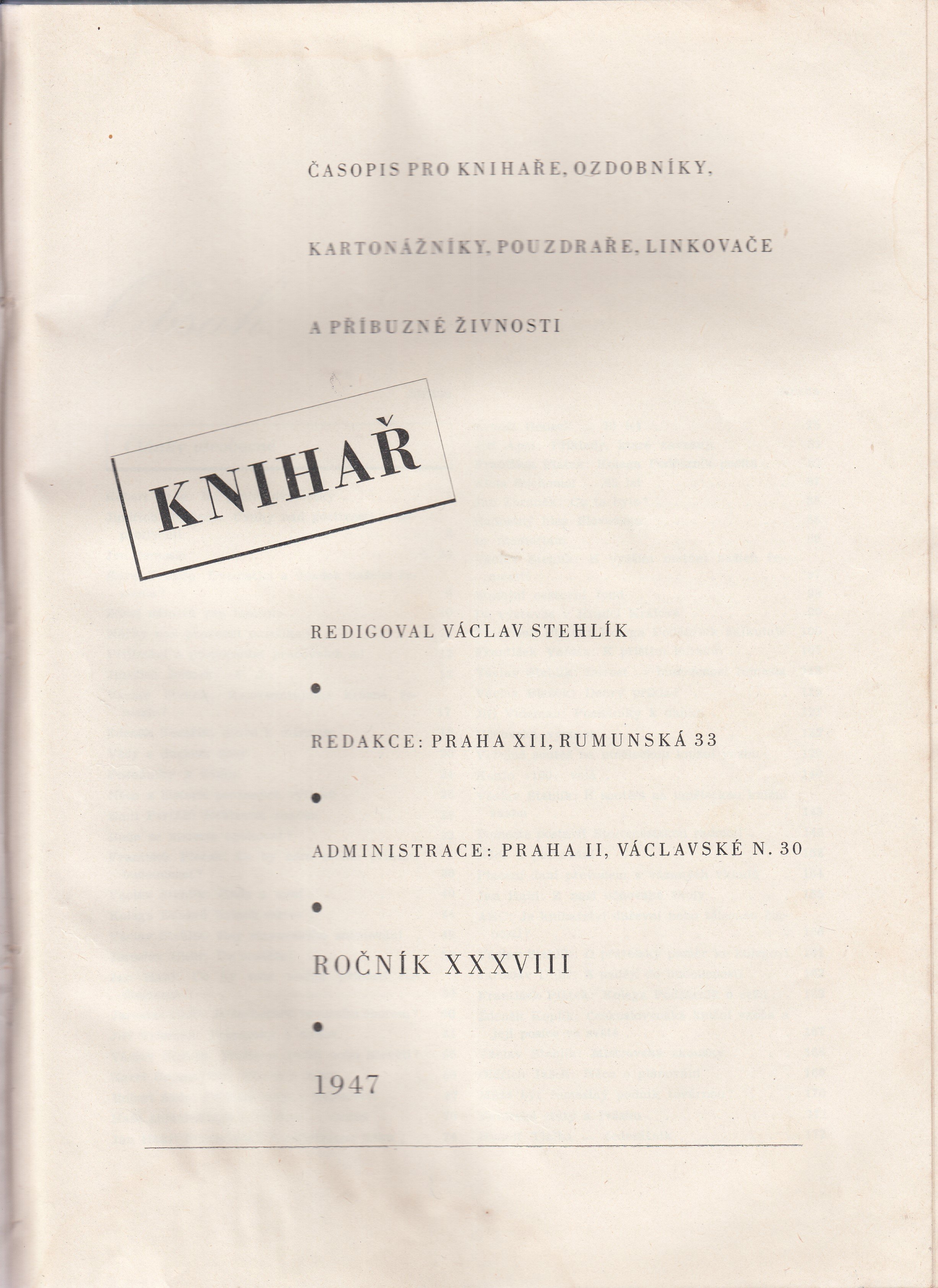 Knihař: Časopis pro knihaře, ozdobníky, kartonážníky, pouzdraře, linkovače a příbuzné živnosti, ročník XXXVII.