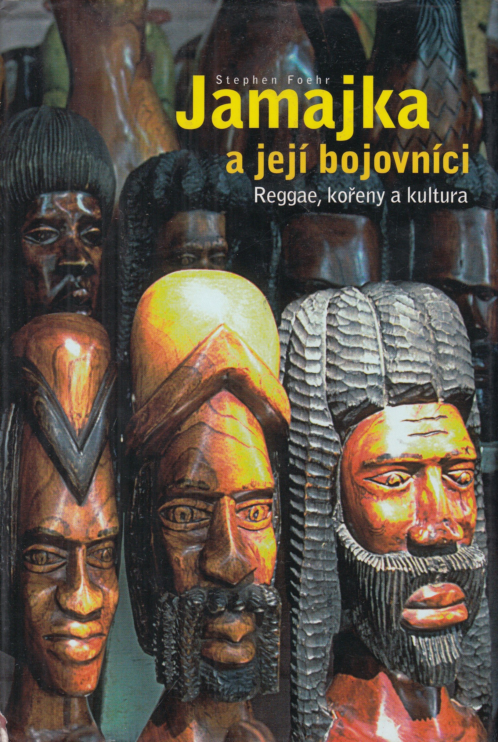 Jamajka a její bojovníci: Reggae, kořeny a kultura