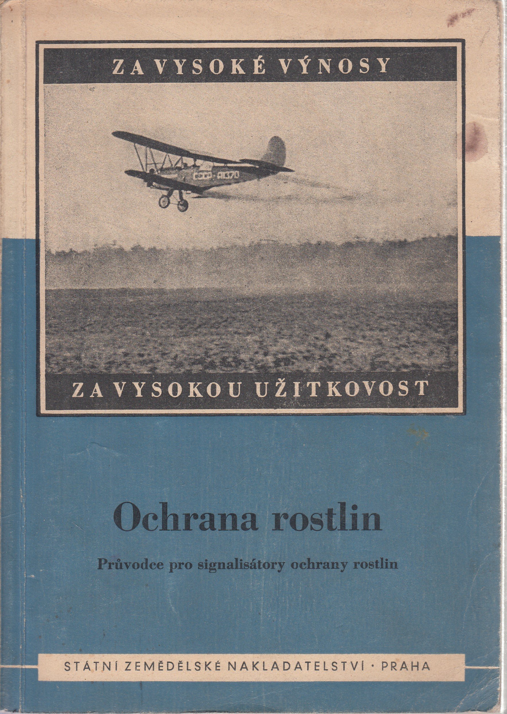 Ochrana rostlin : Průvodce pro signalisátory ochrany rostlin