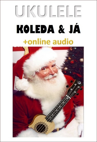 Ukulele, koleda & já