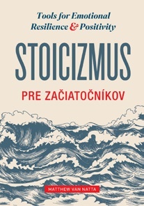 Stoicizmus pre začiatočníkov