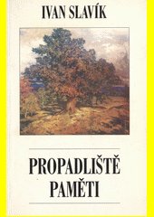 Propadliště paměti : Podbrdskem v čase i prostoru