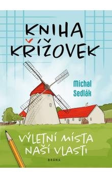 Kniha křížovek - Výletní místa naší vlasti