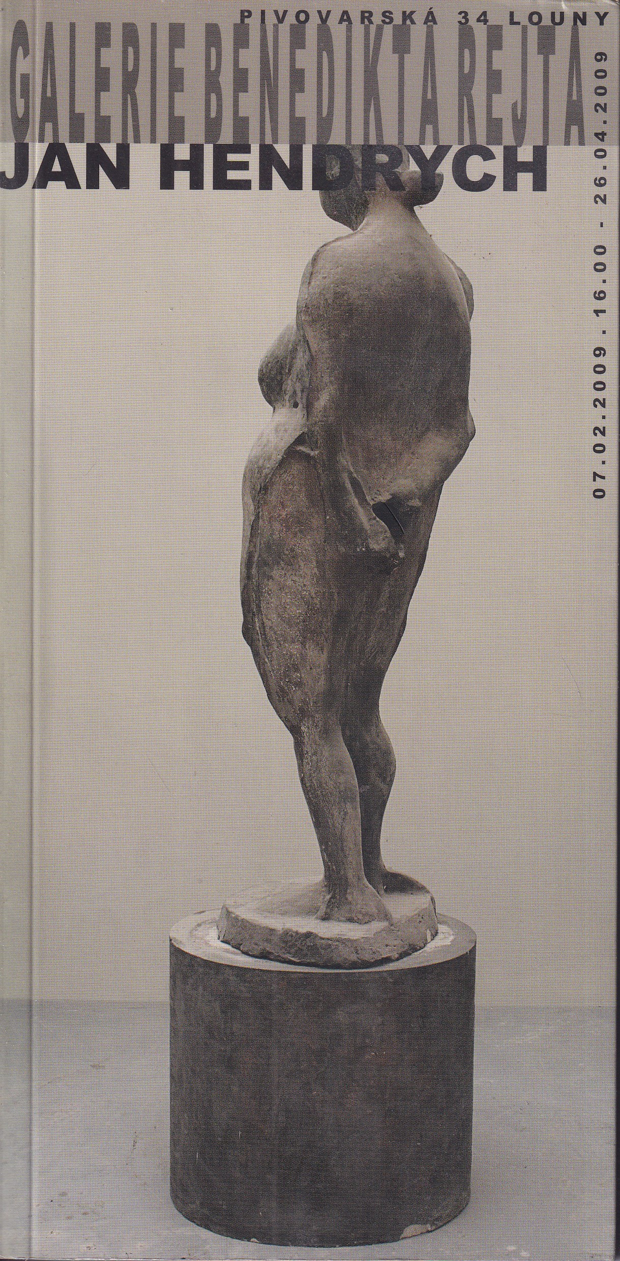 Jan Hendrych / Galerie Jindřicha Rejta