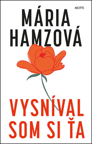Vysníval som si ťa
