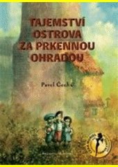 Tajemství ostrova za prkennou ohradou