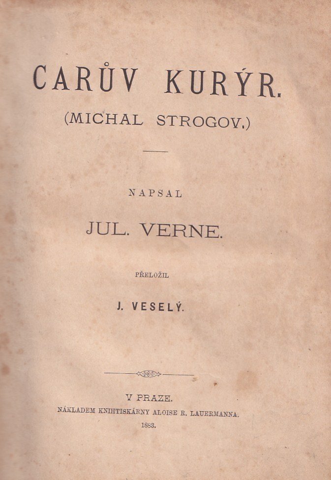 Carův kurýr (Michal Strogov) / I. - II.  + Drama v Mexiku