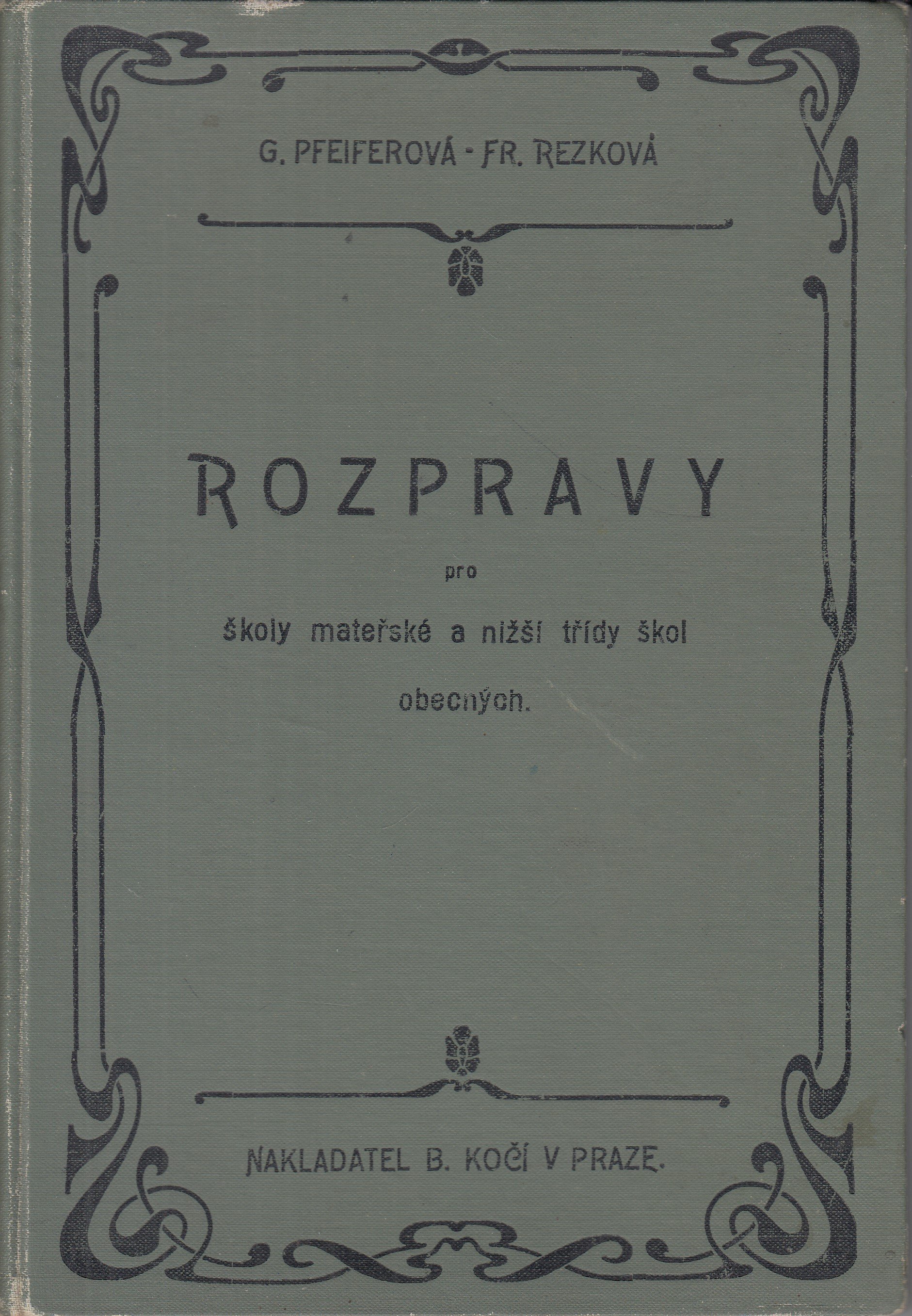 Rozpravy pro školy mateřské a nižší třídy škol obecných