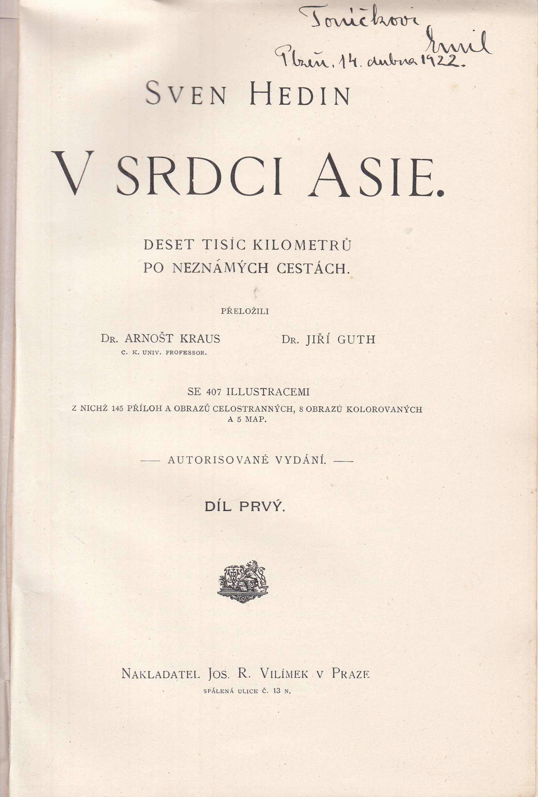 V srdci Asie : Deset tisíc kilometrů po neznámých cestách. I. II.