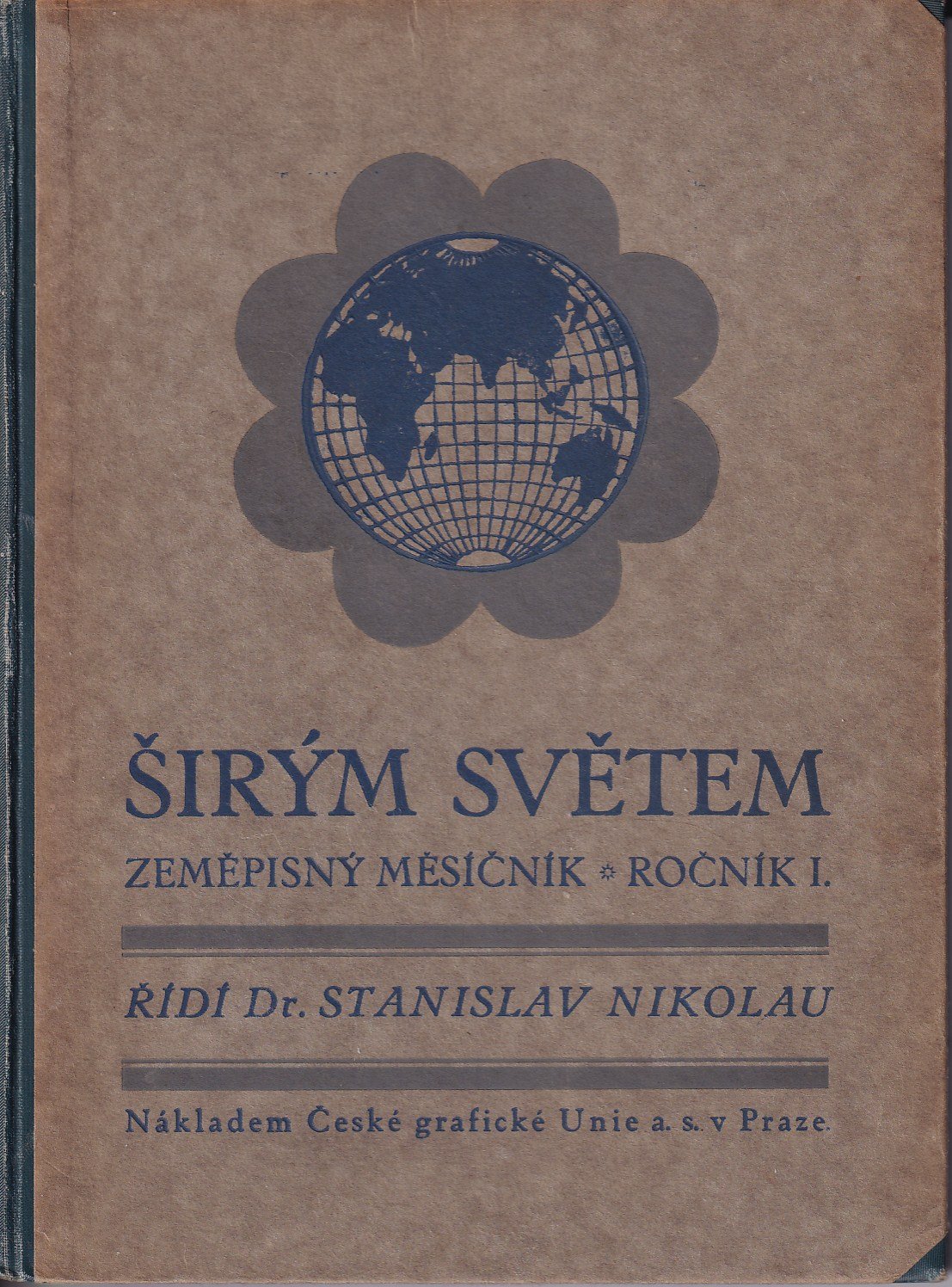 časopis Širým světem - zeměpisný měsíčník / ročník I. 1924