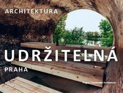 Praha/udržitelná architektura