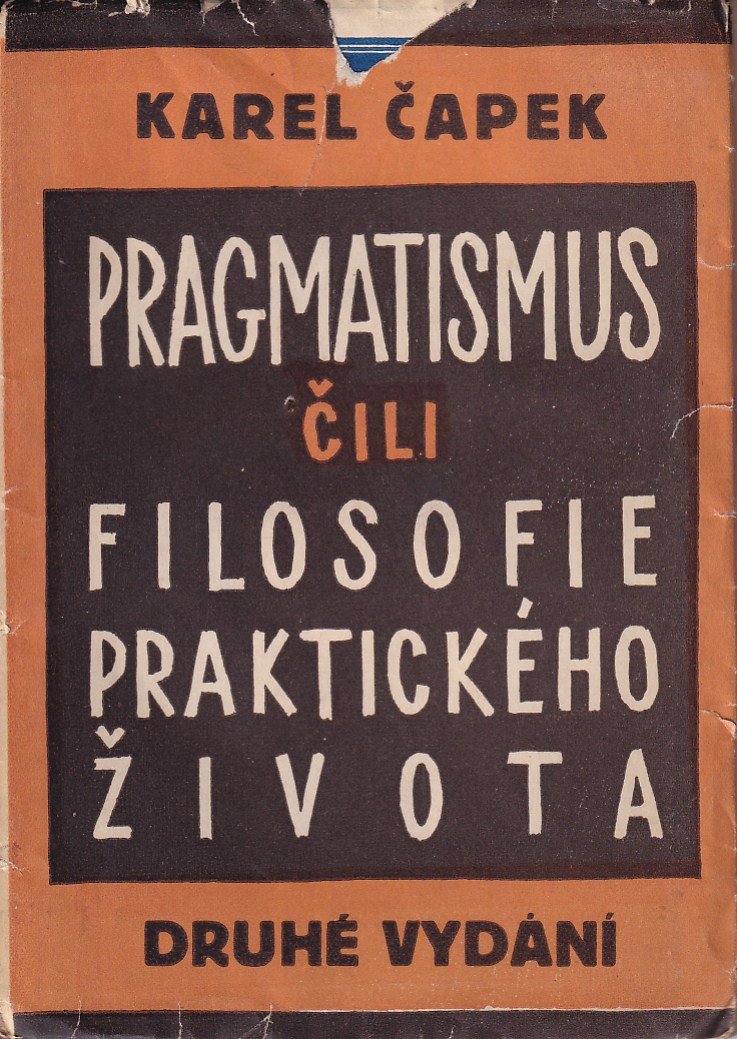 Pragmatismus čili Filosofie praktického života