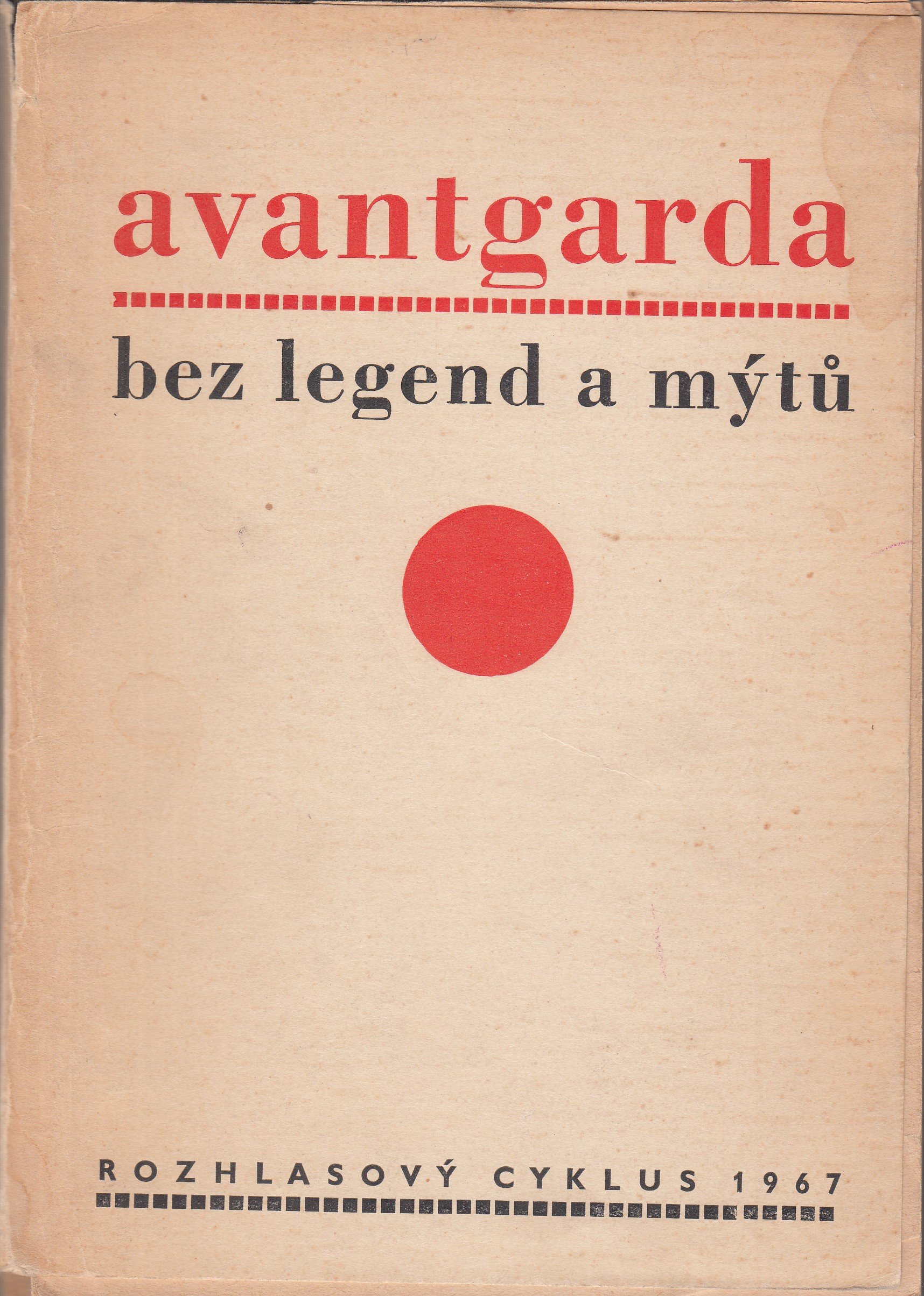 Avantgarda bez legend a mýtů - rozhlasový cyklus