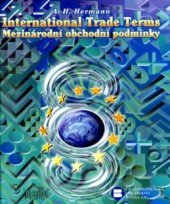 Mezinárodní obchodní podmínky. International Trade Terms