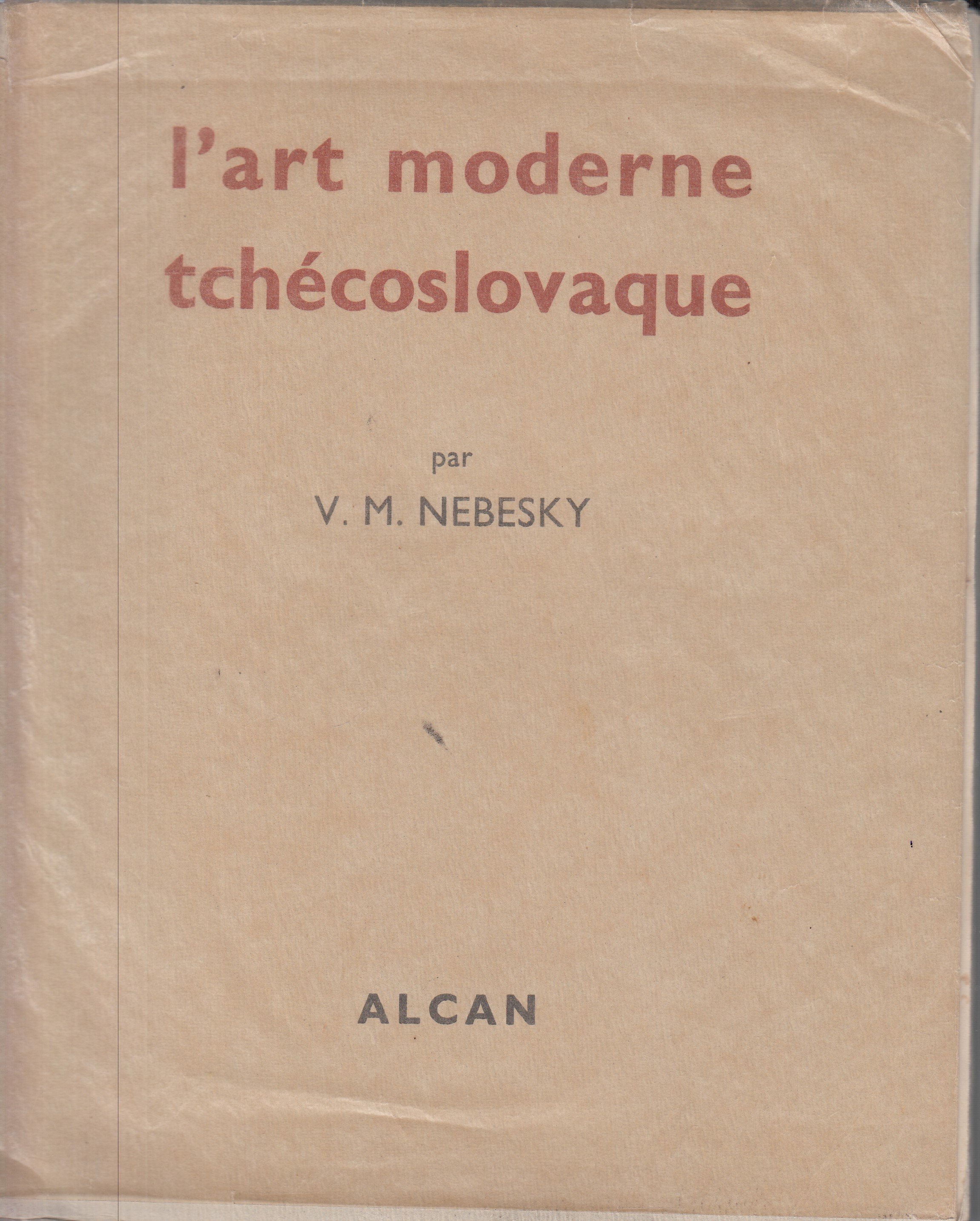 L’art moderne tchécoslovaque : (1905-1933)