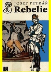 Rebelie : příběh jednoho týdne a dvou dní v březnu roku 1775