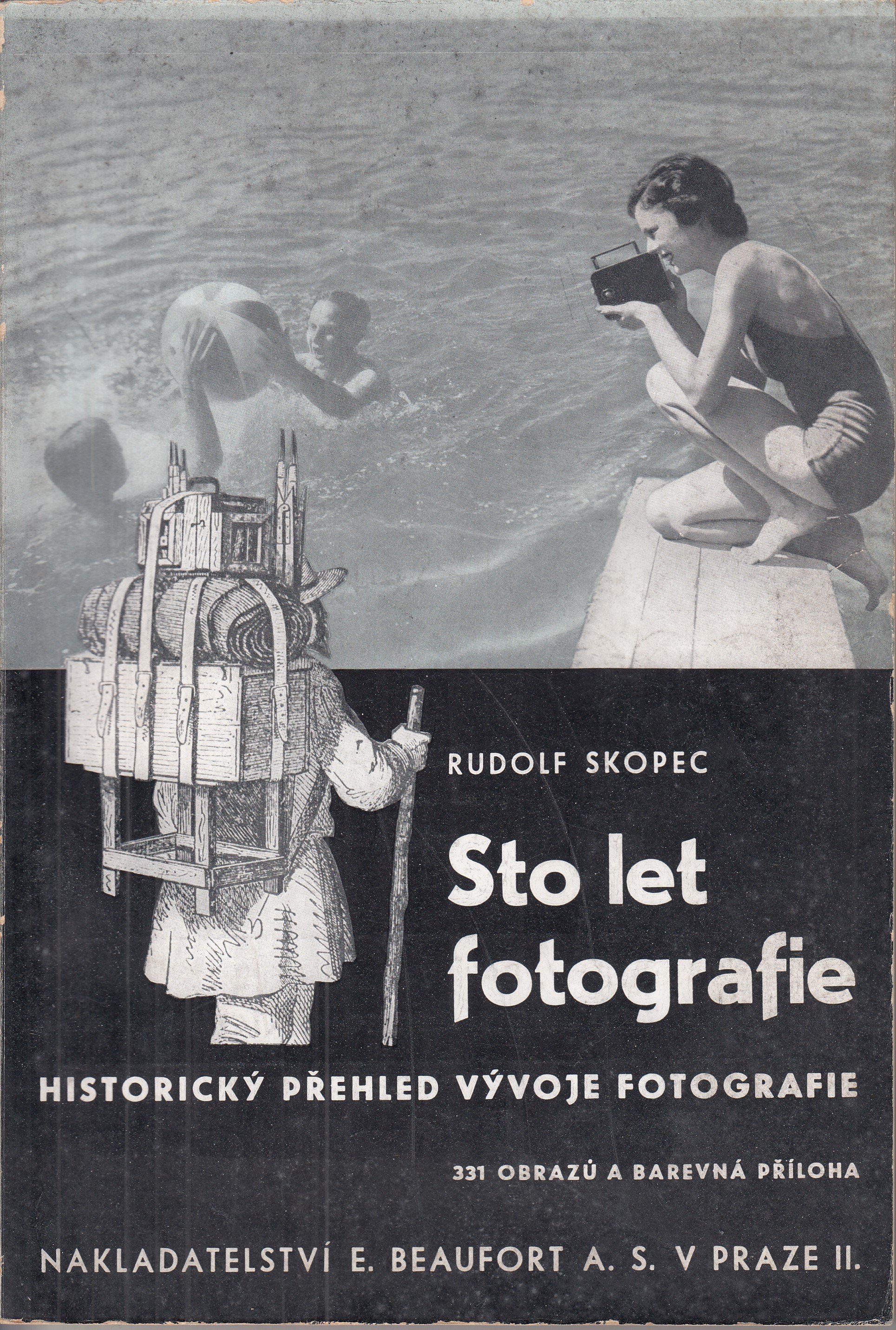 Sto let fotografie : historický přehled vývoje fotografie