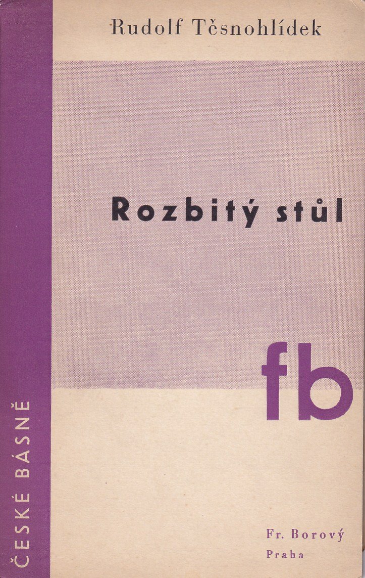 Rozbitý stůl : (1925-1927) : [sbírka veršů z pozůstalosti]