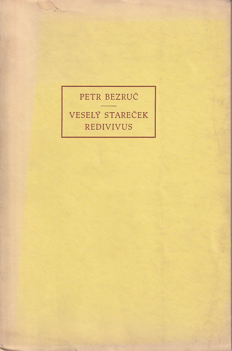 Veselý stareček redivivus : 1861-1931 /podpis/